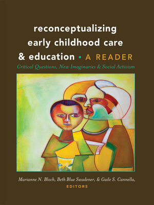 cover image of Reconceptualizing Early Childhood Care and Education